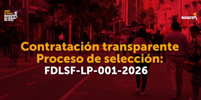 Alcaldía Local de Santa Fe abre licitación pública para la prestación de servicios de vigilancia y seguridad.