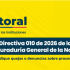La Procuraduría General de la Nación expidió la Directiva 010 del 6 de mayo de 2026, mediante la cual se da a conocer la estrategia institucional denominada “Paz Electoral”.